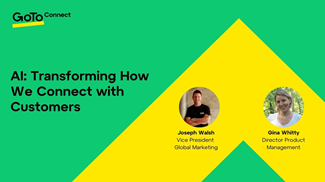 AI: Transforming how we connect with customers.